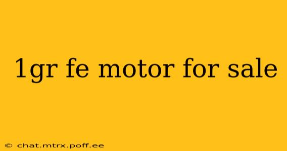 1gr fe motor for sale