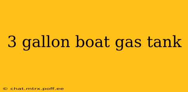 3 gallon boat gas tank