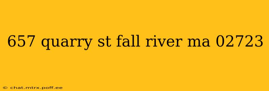 657 quarry st fall river ma 02723