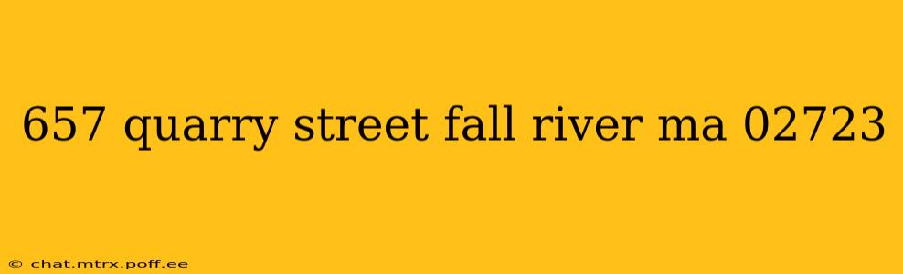 657 quarry street fall river ma 02723