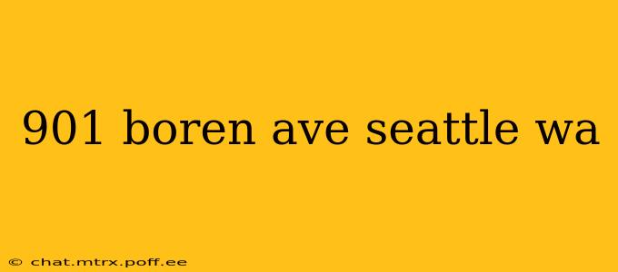 901 boren ave seattle wa