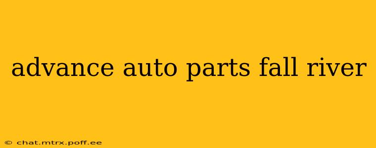 advance auto parts fall river