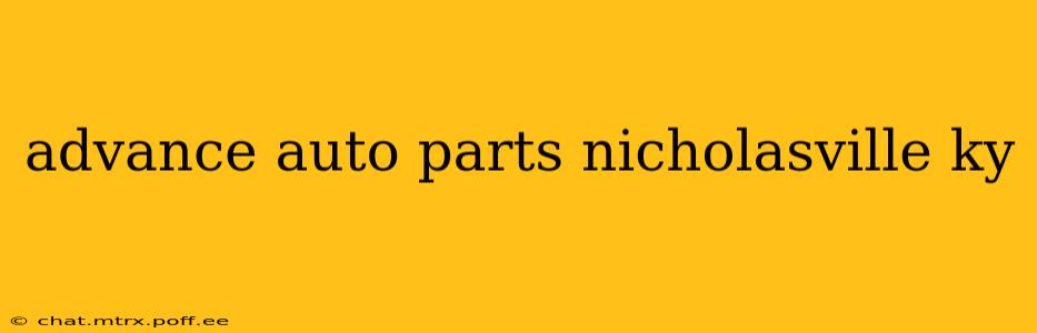 advance auto parts nicholasville ky