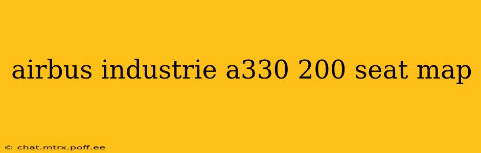 airbus industrie a330 200 seat map