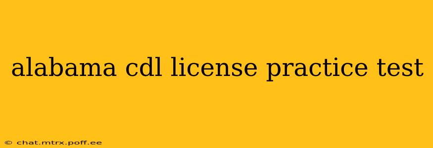 alabama cdl license practice test