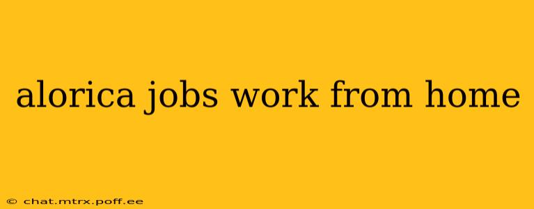 alorica jobs work from home