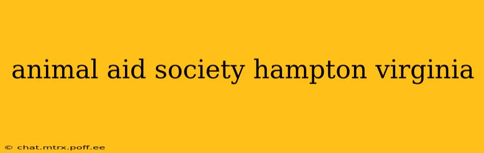 animal aid society hampton virginia