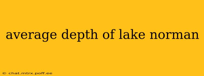 average depth of lake norman