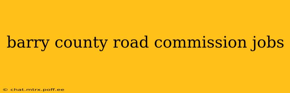 barry county road commission jobs