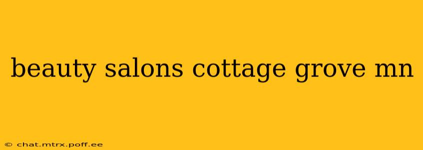 beauty salons cottage grove mn