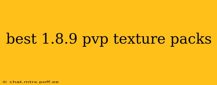 best 1.8.9 pvp texture packs