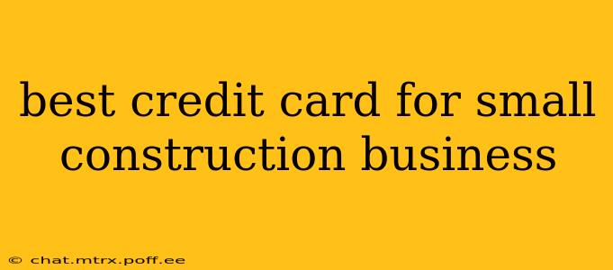 best credit card for small construction business
