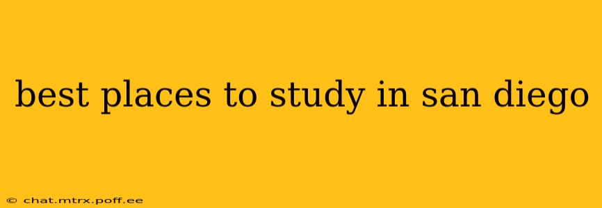 best places to study in san diego