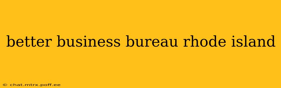 better business bureau rhode island
