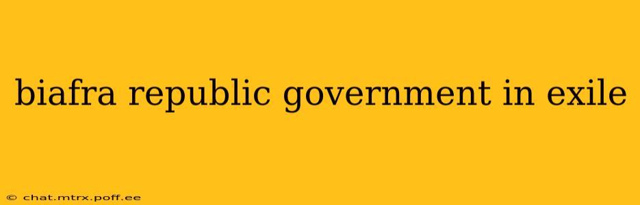 biafra republic government in exile