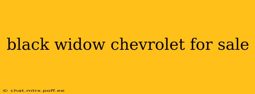 black widow chevrolet for sale
