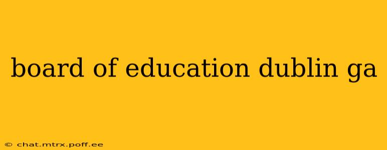 board of education dublin ga