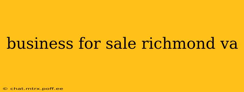 business for sale richmond va