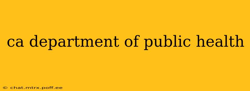 ca department of public health