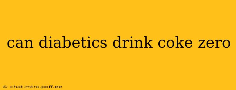 can diabetics drink coke zero