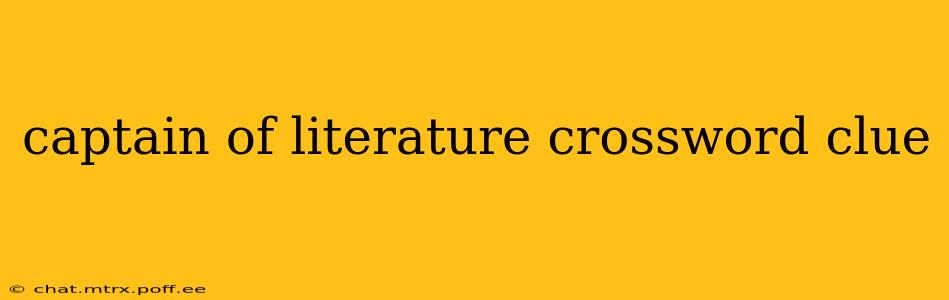 captain of literature crossword clue