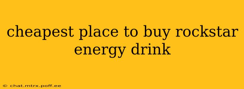 cheapest place to buy rockstar energy drink