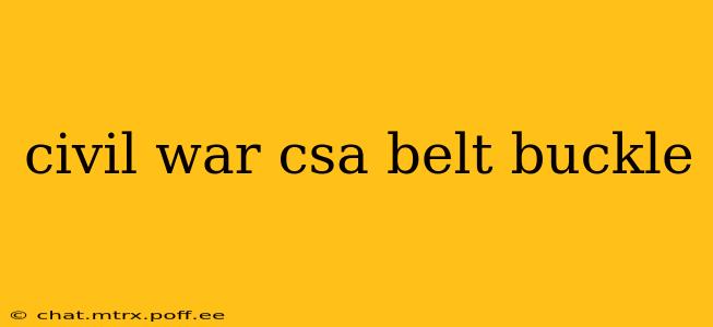 civil war csa belt buckle