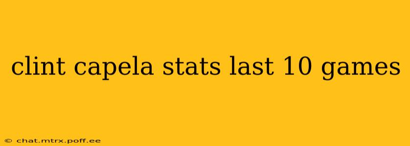clint capela stats last 10 games