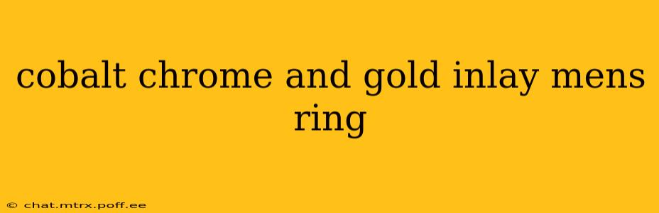cobalt chrome and gold inlay mens ring