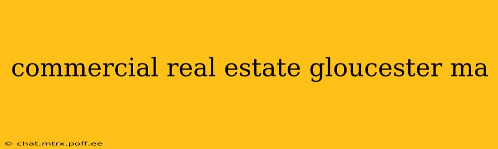 commercial real estate gloucester ma