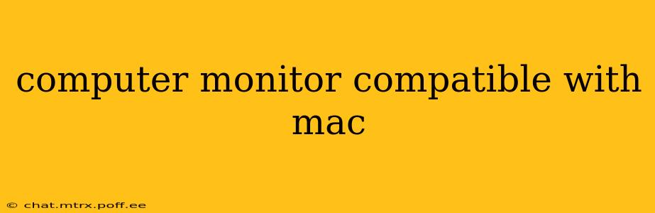 computer monitor compatible with mac