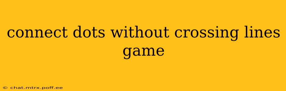 connect dots without crossing lines game