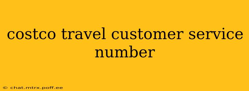 costco travel customer service number