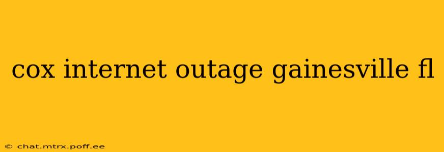 cox internet outage gainesville fl