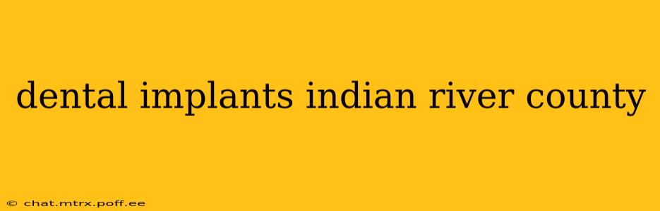 dental implants indian river county