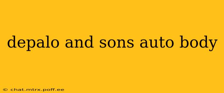 depalo and sons auto body