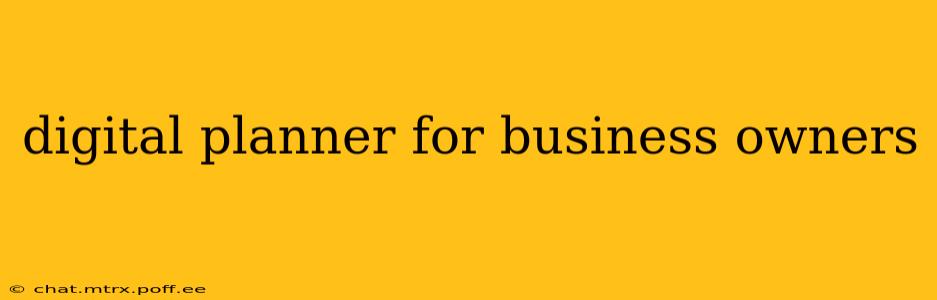 digital planner for business owners
