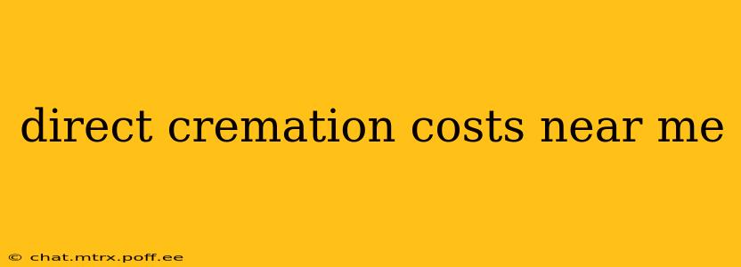 direct cremation costs near me