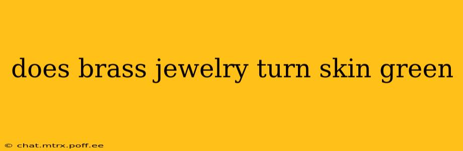 does brass jewelry turn skin green
