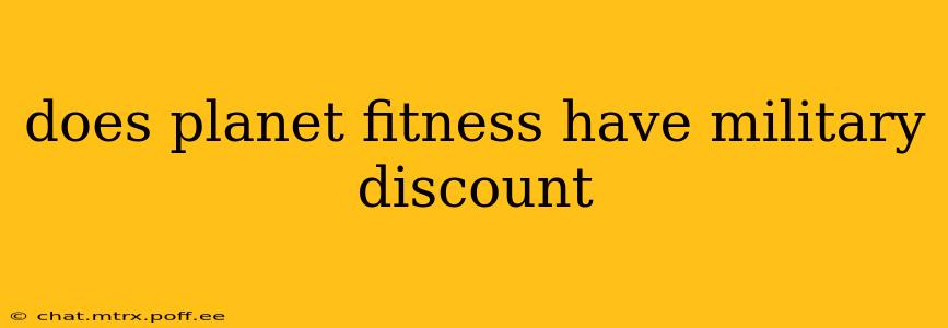 does planet fitness have military discount