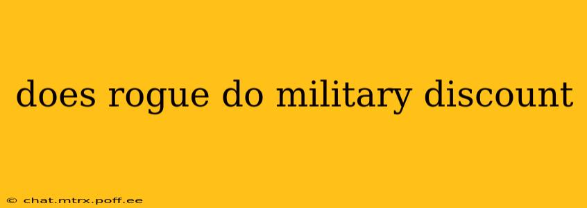 does rogue do military discount