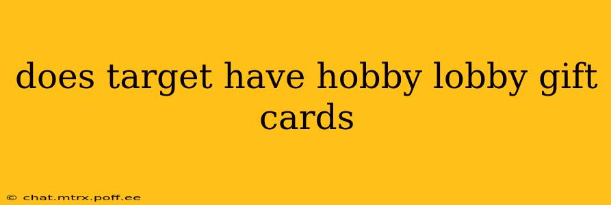 does target have hobby lobby gift cards
