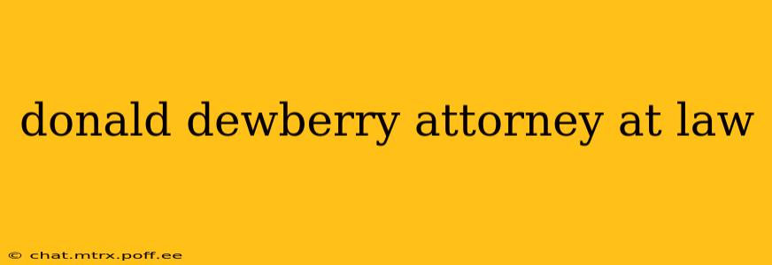 donald dewberry attorney at law