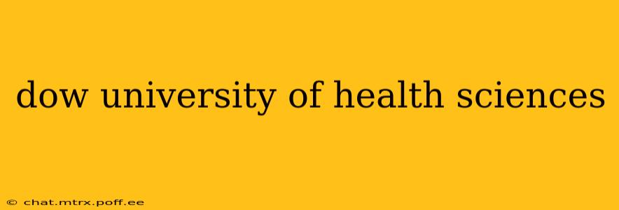 dow university of health sciences