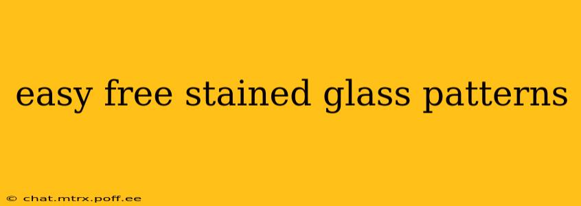 easy free stained glass patterns
