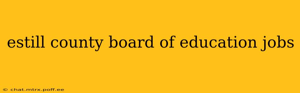 estill county board of education jobs