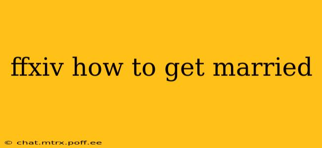 ffxiv how to get married