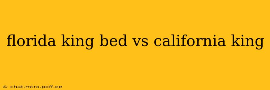 florida king bed vs california king