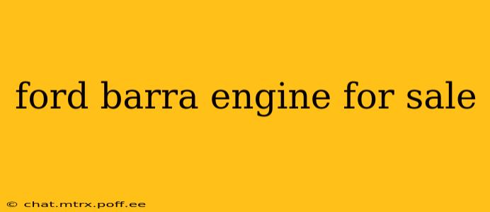 ford barra engine for sale