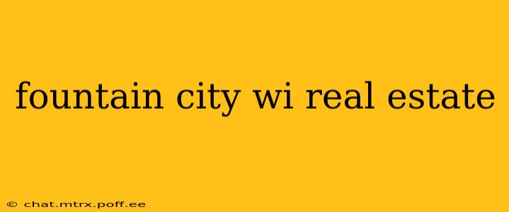 fountain city wi real estate